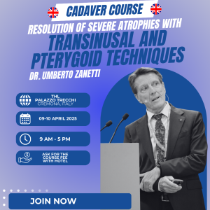 CORSO SU CADAVERE - RISOLUZIONE DELLE GRAVI ATROFIE CON TECNICA TRANSINUSALE E PTERIGOIDEA